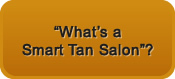 What's a "Smart Tan Salon"?